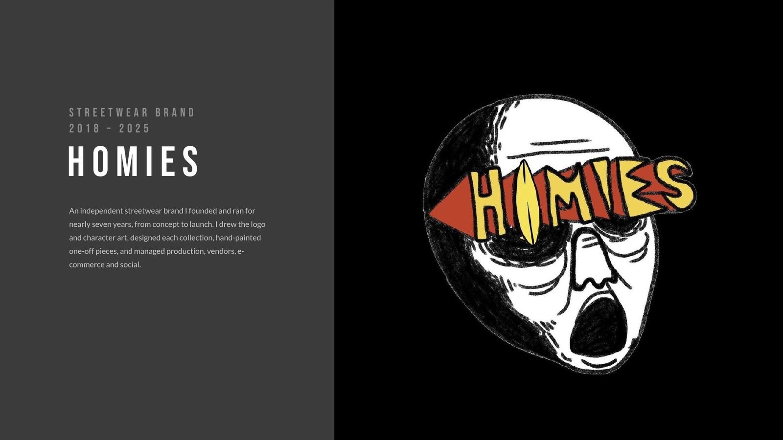 Homies brand panel with the hand-drawn logo